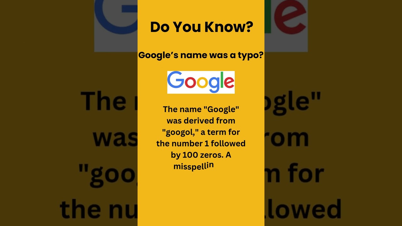 Google's name was a typo
