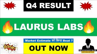 Laurus Labs Q4 Results 2024 Laurus Labs Results Laurus Labs Latest News Today Laurus Labs