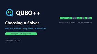 QUBO++ Choosing a Solver (Python) | ExhaustiveSolver, EasySolver, ABS3Solver and search parameters