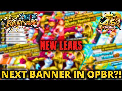 Op Banner Rrf NEW OPBR LEAKS - NEXT CHARACTER BANNER in 4.5 ANNIVERSARY in OPBR ...