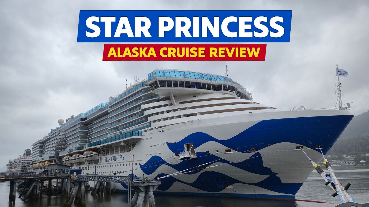 Star Princess Alaska Cruise Review May 2026