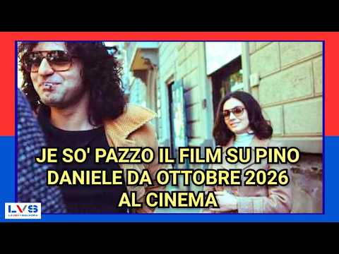 Video JE SO' PAZZO IL FILM SU PINO DANIELE DA OTTOBRE 2026 AL CINEMA