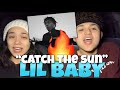 Lil Baby - Catch The Sun (REACTION)❗️