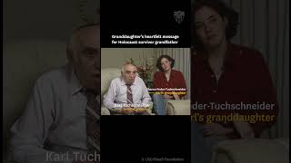 A Message from His Granddaughter | Holocaust Survivor Karl Tuchschneider