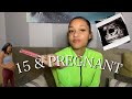 How I found out I was pregnant | 15 and pregnant