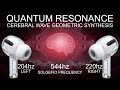 Quantum Resonance - 544 Hz - Cerebral Wave Geometric Synthesis