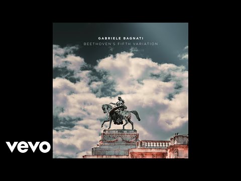 Gabriele Bagnati - Beethoven's Fifth Variation (From Symphony No. 5)