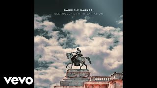 Gabriele Bagnati - Beethoven's Fifth Variation (From Symphony No. 5)