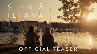 Sinä iltana - Official Teaser