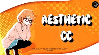 Aesthetic CC Like AE On Alight Motion | Beginner Tutorial + Free Preset