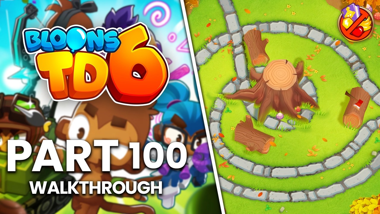 Bloons TD 6 - Part 100 | Tree Stump C.H.I.M.P.S. (No Commentary Walkthrough)