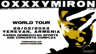 Oxxxymiron То Густо, То Пусто Оксимирон Oksimiron Yerevan 26.02.2023