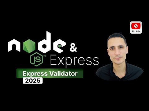 Express Validator | Node.js Full Course 2025