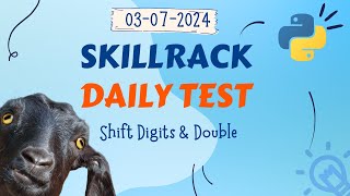 SKILLRACK DAILY TEST SOLUTION | 03-07-2024 | Python