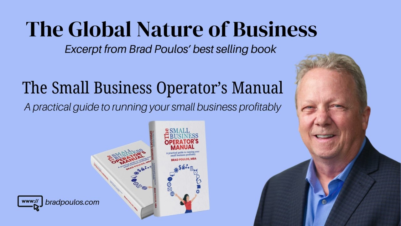 The Global Nature of Business: Expanding Your Small Business Worldwide