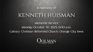 Ken Huisman Memorial Service