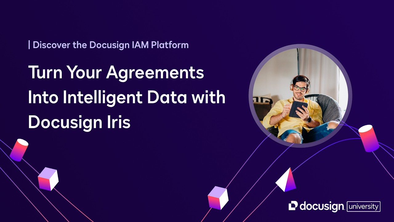 Turn Your Agreements Into Intelligent Data with Docusign Iris