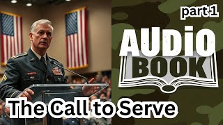 The Call to Serve: Part 1 | U.E.R.C. Elite Training Begins | Audio Book Series
