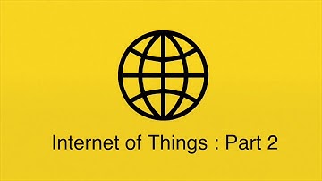Internet of Things Part 2 | Traffic Control Using IoT