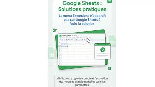 Le menu Extensions n’apparaît pas sur Google Sheets  Voici la solution