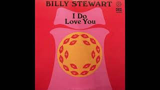 Billy Stewart – I Do Love You ( HD Vinyl Audio )