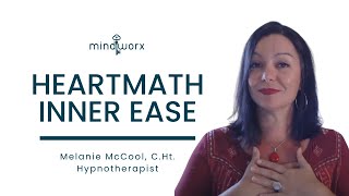 Instantly enter the FLOW state with the HeartMath Inner-Ease Technique