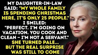 My Daughter-In-Law And Her 25 Relatives Are Coming For Christmas_ Perfect — I’m Traveling. They Can…