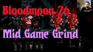 Skeletons Don't Bleed Easily - Bloodmoon [Part 26]: Darkest Dungeon
