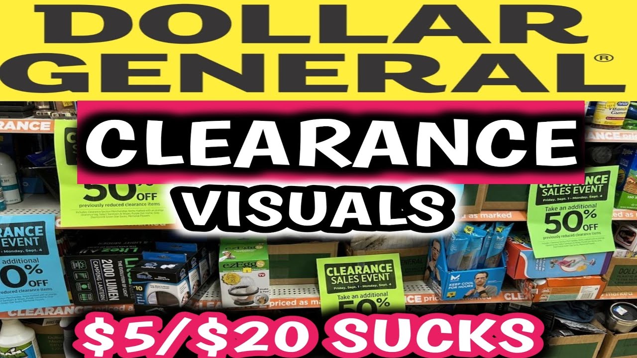 9/2/2023 DOLLAR GENERAL CLEARANCE VISUAL FINDS SPEND 20 GET 5