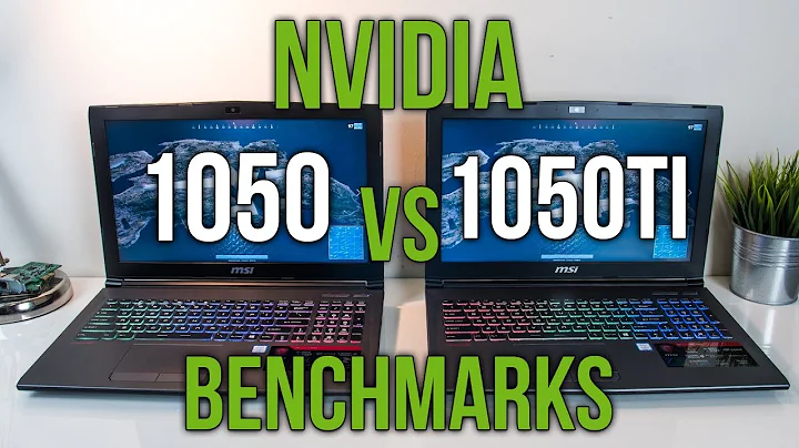 Nvidia 1050 vs 1050 Ti - 筆電繪圖卡比較