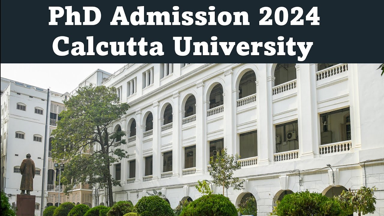 PhD Admission 2024 // Calcutta University // West Bengal - YouTube