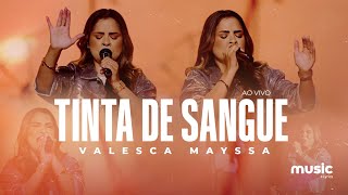 Valesca Mayssa - Tinta de Sangue (Com Letra)