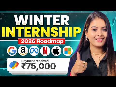 STOP Wasting Time - Do THIS to Get PAID Winter Internship in 2026-2027 (Real Internship Calendar)