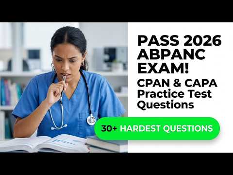 Réussir l'examen ABPANC 2026 : Questions d'entraînement CPAN et CAPA