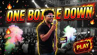 One bottle down / yo yo Hani Singh / rap #yoyohanisingh 