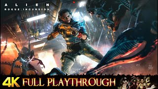ALIEN : ROUGE INCURSION EE | FULL GAME Walkthrough No Commentary 4K 60FPS