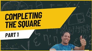 Grade 11 Maths: Completing the square