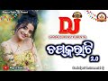 Chapkarati 20  new sambalpuri song  magsira studio  ruku suna  sambalpuri dj  trending