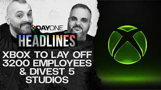 Xbox to lay off 3200 employees, divest 5 studios - Headlines | Live | July 6th, 2026