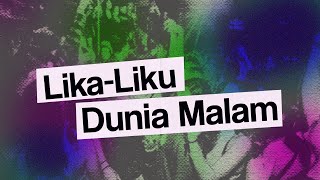 Lika-Liku Dunia Malam Indonesia