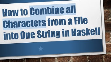 How to Combine all Characters from a File into One String in Haskell
