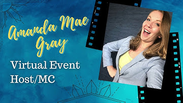 Virtual Event Host MC (Emcee) Demo Reel Amanda Mae Gray [Livestreams, Zoom]