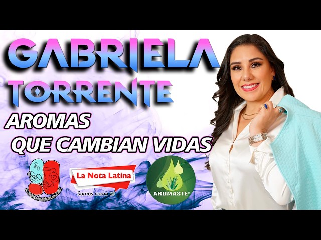 Aromaterapia, Bienestar, Desafíos y Resiliencia: Entrevista con la CEO de Aromaste Gaby Torrente