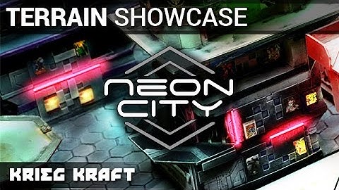 Infinity - Neon City | Krieg Kraft - Terrain Showcase