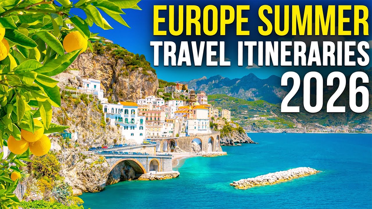 10 UNFORGETTABLE SUMMER 2026 Europe Travel (7-10 Days Itineraries)