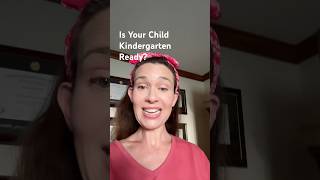 Is Your Child Ready for Kindergarten?