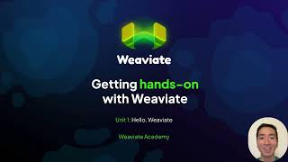 Hello Weaviate - Hands On