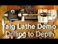 Taig Lathe - Drilling Center Holes to a Specific Depth