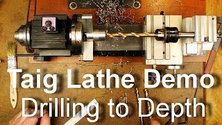 Taig Lathe - Drilling Center Holes to a Specific Depth