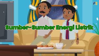 IPA Kelas 9: Sumber Sumber Energi Listrik